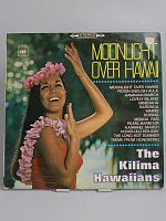 Виниловая пластинка The Kilima Hawaiians "Moonlight Over Hawaii" 1968 г. Нидерланды
