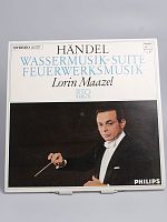 Антикварная виниловая пластинка Handel, Lorin Maazel, RSO Berlin "Музыка на воде сюита/Музыка фейерверка", 1966 г. Германия